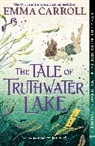 Emma Carroll, Carroll Emma - The Tale of Truthwater Lake