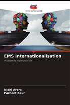 Nidhi Arora, Parneet Kaur - EMS Internationalisation