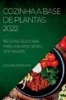 Edgar Pereira - COZINHA A BASE DE PLANTAS 2022