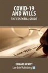 Edward Hewitt - Covid-19 and Wills - The Essential Guide