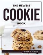 Dawn R Parker, Dawn R. Parker - THE NEWEST COOKIE BOOK