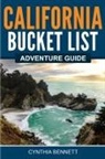 Cynthia Bennett - California Bucket List Adventure Guide