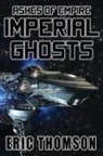 Eric Thomson, Eric Thomson - Imperial Ghosts