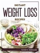 Nansen K. Hedegaard - INSTANT WEIGHT LOSS RECIPES