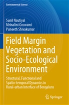 Mrinalini Goswami, Sunil Nautiyal, Pun Shivakumar, Puneeth Shivakumar - Field Margin Vegetation and Socio-Ecological Environment