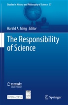 Harald A Mieg, Harald A. Mieg - The Responsibility of Science