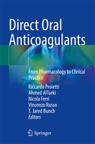 Ahmed AlTurki, T. Jared Bunch, Nicola Ferri, Nicola Ferri et al, Riccardo Proietti, Vincenzo Russo - Direct Oral Anticoagulants