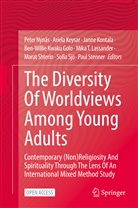 Ariela Keysar, Janne Kontala, Janne Kontala et al, Ben-Willie Kwaku Golo, Mika T. Lassander, Peter Nynäs... - The Diversity Of Worldviews Among Young Adults