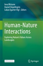 Daniel Depellegrin, Lukas Egarter Vigl, Ieva Misiune - Human-Nature Interactions