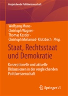 Thomas Kestler, Thomas Kestler u a, Christoph Mohamad-Klotzbach, Wolfgang Muno, Christoph Wagner - Staat, Rechtsstaat und Demokratie