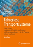 Thomas Albrecht, Günter Ullrich - Fahrerlose Transportsysteme