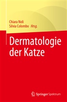 Noli, Colombo, Silvia Colombo, Chiara Noli - Dermatologie der Katze