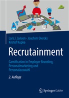 Joachim Diercks, Lars J Jansen, Lars J. Jansen, Kristof Kupka - Recrutainment
