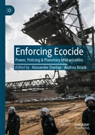 Brock, Andrea Brock, Alexander Dunlap - Enforcing Ecocide