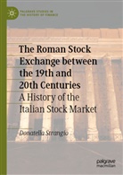 Donatella Strangio - The Roman Stock Exchange between the 19th and 20th Centuries