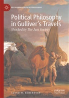 Lloyd W Robertson, Lloyd W. Robertson - Political Philosophy in Gulliver's Travels