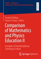 Frederik Dilling, F Kraus, Simon F. Kraus - Comparison of Mathematics and Physics Education II