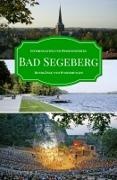 Peter Zastrow, Peter Zastrow - Bad Segeberg - Interessantes und Wissenswertes, Rundgänge und Wanderungen