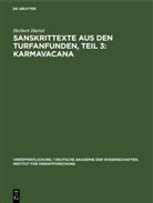 Herbert Hartel - Sanskrittexte aus den Turfanfunden, Teil 3: Karmavacana
