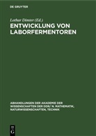 Lothar Dimter, Manfred Ringpfeil - Entwicklung von Laborfermentoren