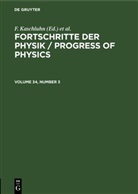 F. Kaschluhn, A. Lösche, R. Ritschl, R Rompe, R. Rompe - Fortschritte der Physik / Progress of Physics - Volume 34, Number 3: Fortschritte der Physik / Progress of Physics. Volume 34, Number 3
