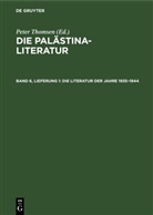 Peter Thomsen - Die Palästina-Literatur - Band 6, Lieferung 1: Die Literatur der Jahre 1935-1944