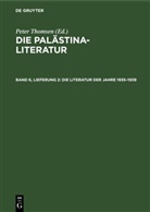 Peter Thomsen - Die Palästina-Literatur - Band 6, Lieferung 2: Die Literatur der Jahre 1935-1939