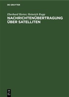 Eberhard Herter, Heinrich Rupp - Nachrichtenübertragung über Satelliten