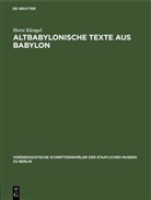 Horst Klengel - Altbabylonische Texte aus Babylon