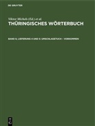 W. Lösch, Viktor Michels, H. Rosenkranz, Sächsische Akademie Der Wissenschaften, K. Spangenberg, S. Wiegand - Thüringisches Wörterbuch - Band 6, Lieferung 4 und 5: Umschlagetuch - vorkommen