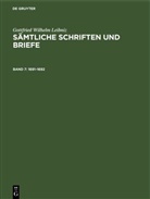 Gottfried Wilhelm Leibniz, Georg Gerber, Kurt Müller, Günter Scheel - Gottfried Wilhelm Leibniz: Sämtliche Schriften und Briefe. Allgemeiner politischer und historischer Briefwechsel - Reihe. Band 7: 1691-1692