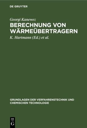 Georgi Kanewez, G. Gruhn, K. Hartmann - Berechnung von Wärmeübertragern