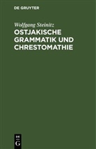 Wolfgang Steinitz - Ostjakische Grammatik und Chrestomathie