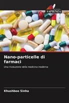 Raj K. Prasad, Khushboo Sinha - Nano-particelle di farmaci