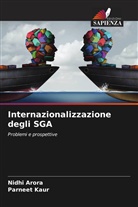 Nidhi Arora, Parneet Kaur - Internazionalizzazione degli SGA
