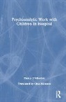 Franco D'Alberton, Franco (Italian Psychoanalytic Societ D''alberton - Psychoanalytic Work With Children in Hospital