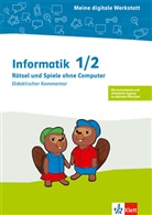 Informatik 1/2. Rätsel und Spiele ohne Computer