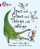 Valerie Bloom, Matt Robertson, Robertson Matt - Jaws and Claws and Things with Wings