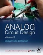 Bob Dobkin, Bob (Linear Technology Corporation Dobkin, Dobkin Bob, John Hamburger, John (Linear Technology Corporation Hamburger, Hamburger John... - Analog Circuit Design Volume 3