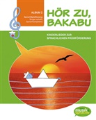Ferdinand Auhser, Manfred Schweng - Hör zu, Bakabu - Album 2, m. 1 Audio-CD