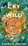 Charles Foster - Cry of the Wild