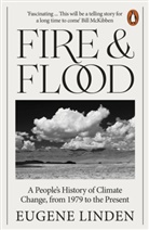 Eugene Linden - Fire and Flood