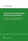 Vitus Derungs - Insolvency of Football Clubs and Sporting Succession