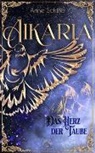 Anne Schiler, Anne Schiller, Heartcraft Verlag, Heartcraft Verlag - Aikaria - Das Herz der Taube (Band 3)