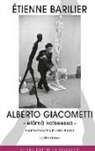 Étienne Barilier - Alberto Giacometti