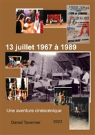 Daniel Tavernier - 13 juillet 1967 à 1989