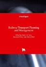 Stefano De Luca, Roberta Di Pace, Chiara Fiori - Railway Transport Planning and Manageme