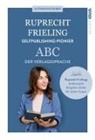 Wilhelm Ruprecht Frieling, Kampenwand Verlag, Kampenwand Verlag - ABC der Verlagssprache