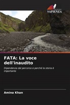 Amina Khan - FATA: La voce dell'inaudito