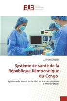Richard CIBANGU, Félicien Tshimungu - Système de santé de la République Démocratique du Congo